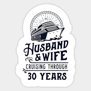 Husband And Wife Cruise Partners 30 Years 30th Anniversary Sticker